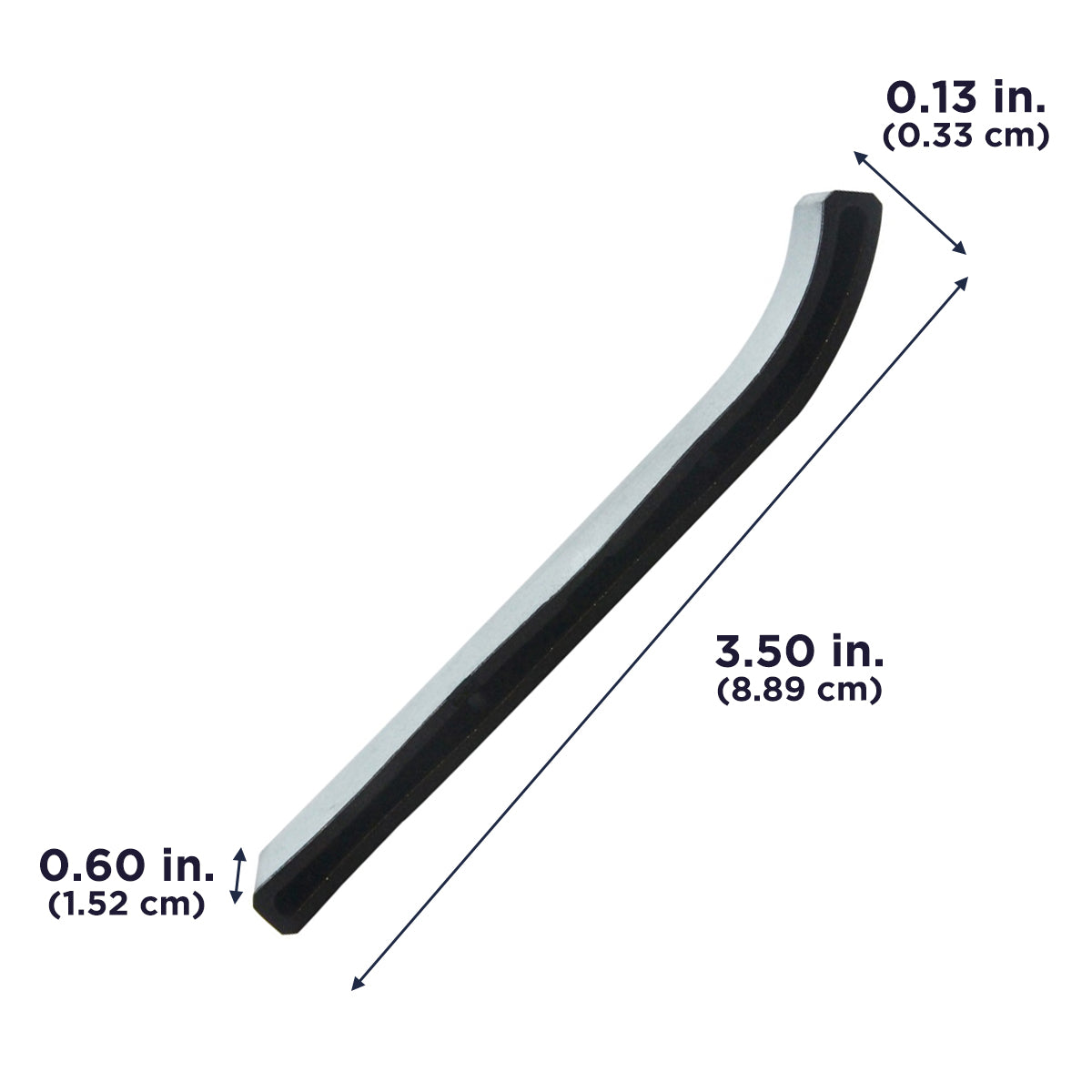 This blade tip is 3.5 in. (8.89 cm) long, 0.13 in. (0.33 cm) high and 0.6 in. (1.52 cm) wide.