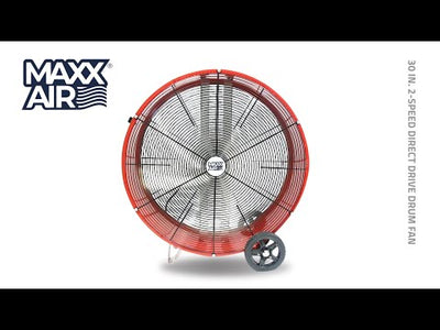 Maxx Air 30 In. 2-Speed Direct Drive Drum Fan
